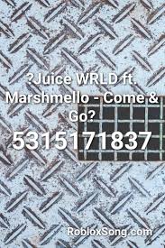 Little world codes | updated list. Juice Wrld Ft Marshmello Come Go Roblox Id Roblox Music Codes Roblox Rap Songs Come And Go