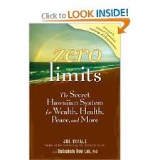 Zero Limits The Secret Hawaiian System For Wealth Health Peace And More What To Read Metaphysical Books Book Worth Reading
