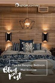 Choose the accent color for the illuminated area. 16 Tips For Hanging Bedroom Wall Sconces Ideas
