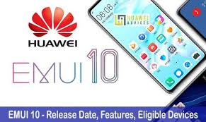 Emui 10 Update For Huawei Honor Release Date Features Eligible Devices Huawei Advices