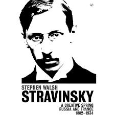 Stravinsky (Volume 2): The Second Exile: France and America, 1934
