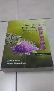 They are a consequence of growing international shareholding and trade and are. Malaysia Financial Reporting Standards Textbooks On Carousell