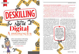Deskilling In The Age Of Digital Amnesia Reader S Digest Australia