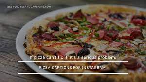 Pizza Captions For Instagram 150 Of The Cheesiest Pizza Quotes In 2020 Pizza Shapes Good Pizza Perfect Pizza