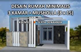 Desain Rumah Minimalis Dengan Musholla Di Tanah 8x15 Meter