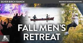 Fall Men's Retreat — Silver Birch Ranch