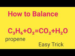 C3h6 O2 Co2 H2o Balanced Equation Combustion Of Propene Balanced Equation Youtube