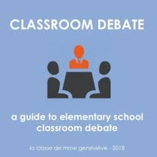 This Is A Guide On How To Stage A Structured Debate In An Intermediate Elementary School Classro Elementary School Classroom Elementary Schools Teaching Debate