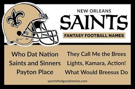 Do you know the secrets of sewing? Saints Fantasy Football Names New Orleans Nfl Team Brees Kamara