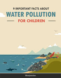 Facts And Information About Water Pollution For Kids Pollution Activities Water Pollution Facts Water Pollution