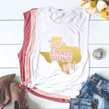 Just A Small Town Girl Trendy Cute Texas Tank Top Boutique