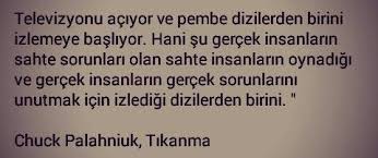 Chuck Palahniuk Tikanma Her Sozun Ayri Olay Chuck Palahniuk Gercekler Bilgece Sozler