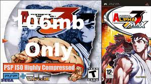 Direct links free download games, apk , mod , data file , mobile games etc. Street Fighter Alpha 3 Psp Iso Highly Compressed Saferoms