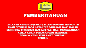 Sebarang pertanyaan, order dan maklumat terkini sila tekan link facebook kami seperti berikut Jkr Lms Taiping On Twitter Notis Pemberitahuan Dimaklumkan Bahawa Jalan Seperti Didalam Jadual Akan Ditutup Sementara Untuk Kerja Kerja Pembinaan Jejantas Sebarang Kesulitan Amat Di Kesali Sila Rancang Perjalanan Anda Jkrperak Roslan Aghani