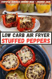 Youll Love This Quick And Easy Recipe For Stuffed Peppers In The Air Fryer Theyre Filled Air Fryer Recipes Healthy Air Fryer Dinner Recipes Stuffed Peppers