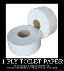 Single Ply Toilet Paper Memes