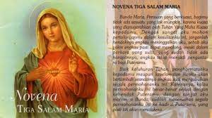 Berikut doa novena tiga salam maria, lengkap tata cara dan susunan doa: Cara Panduan Doa Novena Tiga Salam Maria Bagi Umat Katolik Tribun Pekanbaru
