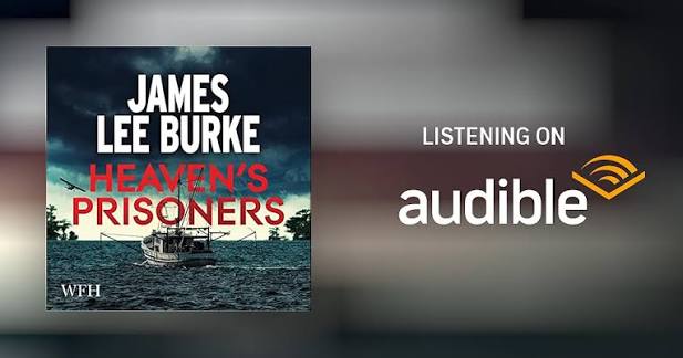 Heaven's Prisoners Audiobook by James Lee Burke