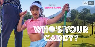 Whos Your Caddy? In 8K UHD VR Its Kimmy Kimm! | VR Bangers