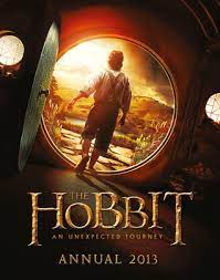 Maybe you would like to learn more about one of these? The Hobbit An Unexpected Journey Annual 2013 By Paddy Kempshall