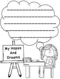 Here Is A Sheet You Can Use For Your Students To Write Or Draw Dictate Their Hopes And Dreams For The Responsive Classroom Elementary Writing Preschool Lessons