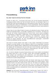 Buchen sie das park inn by radisson dresden hotel und genießen sie einen aufenthalt in einem komfortablen, zentral gelegenen hotel in der nähe von sehenswürdigkeiten wie der elbe. Neueroffnung Park Inn Dresden Lokal