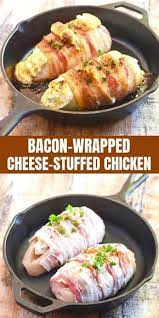 Bacon Wrapped Cheese Stuffed Chicken Recipe Bacon Wrapped Cheese Bacon Recipes Cheese Stuffed Chicken