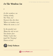 Pin By Keely Annalise On Seacraft Sea Poems Emily Dickinson Poems Poems