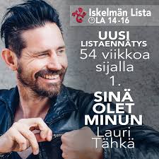 PALJON ONNEA Lauri Tähkä! 'Sinä olet minun' -kappale teki tänään historiaa  Iskelmän Listalla. Kappale