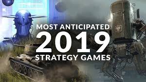Most Anticipated New Strategy Games 2019 Real Time Strategy Turn Based Strategy Game In 2020 Real Time Strategy Strategy Games Turn Based Strategy