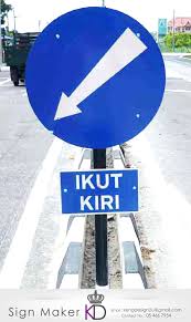 Road signs in malaysia are standardised road signs similar to those used in europe but with certain distinctions. Road Signage Street Sign Traffic Sign Direction Sign Safety Sign Kengdesign Com Malaysia Advertising Company Signboard Print Factory Sign Maker Printing Service Signage Contractor In Malaysia