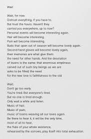 Wait Galway Kinnell No One Is Tired Enough Poem Quotes Words Interesting Quotes