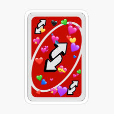 Uno Reverse Card With Love And Affection 3 Greeting Card By Shadowlovr Redbubble