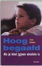 E Boek Hoogbegaafdheid Als Je Kind G Een Einstein Is Hoogbegaafde Kinderen Zijn Ook Kwetsbaar En He Boeken Ontwikkelingspsychologie Hoogbegaafde Leerlingen