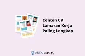 Contoh Cv Lamaran Kerja Menarik Benar Gratis Word Pdf