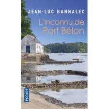 L Inconnu De Port Belon Poche Jean Luc Bannalec Amelie De Maupeou Achat Livre Ou Ebook Fnac