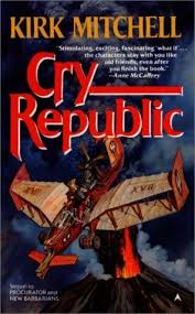 Cry Republic (Procurator #3) by Kirk Mitchell