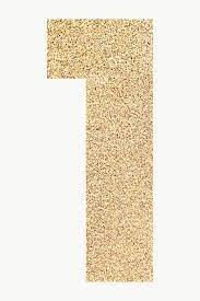 Glitter Gold Number 1 Typography Transparent Png Free Image By Rawpixel Com Ningzk V Numbers Typography Typography Gold Number
