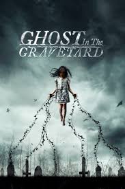 مشاهده وتحميل فيلم شبح في المقبرة Ghost In The Graveyard مجانا فشار Fushaar