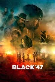 Black 47 Full Movie Watch Online Free Putlockers Full Movies Movie Black Free Movies Online