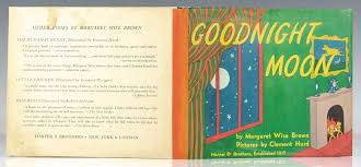 In a great green room, tucked away in bed, is a little bunny. Goodnight Moon Margaret Wise Brown First Edition