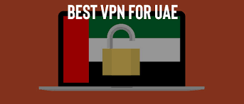 Best Vpn For Uae Updated In 2021
