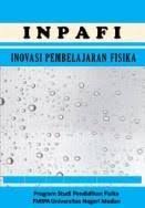 Diterbitkan oleh program studi pendidikan fisika fakultas keguruan dan ilmu pendidikan (fkip) pengaruh model pembelajaran murder (mood, understand, recall, degest, expend, review). Jurnal Inovasi Pembelajaran Fisika Inpafi Pdf Download Gratis