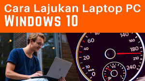 Processor, ram, graphic card yg menentukan kelajuan sistem kita. Cara Lajukan Laptop Windows 10 Youtube