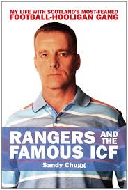 The third place belongs to hibernian, while aberdeen and st. Rangers And The Famous Icf My Life With Scotland S Most Feared Football Hooligan Gang Amazon Co Uk Sandy Chugg 9781905769285 Books