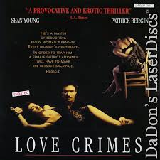 Erotic, romance, thriller production co: Love Crimes Laserdisc Rare Laserdiscs Clearance Items