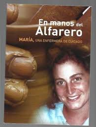 Libro En Manos del Alfarero. Maria, una Enfermera de Cuidado De Varios