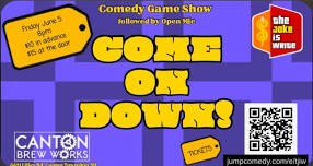 Come On Down Comedy Game Show & Open Mic!