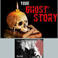 YOUR GHOST STORY event image