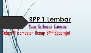 Pada mata pelajaran pendidikan jasmani olahraga kesehatan kelas 7 tingkat smp/mts merupakan mata pelajaran umum yang ada pada setiap sekolah. Rpp 1 Lembar Bimbingan Konseling Kelas Vii Smp Mts Semester Genap 2020 2021 Sinau Thewe Com